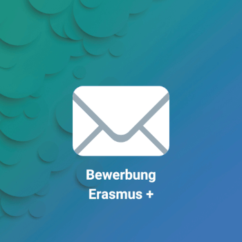 Bewerbung Erasmus Plus